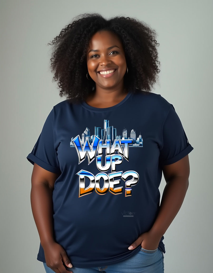 What Up Doe? Detroit Greeting T-Shirt Fashion