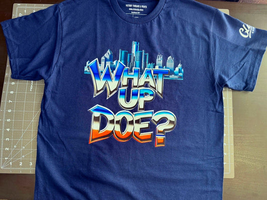 What Up Doe? Detroit Greeting T-Shirt Fashion